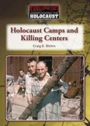 Holocaust Camps And Killing Centers Hardcover