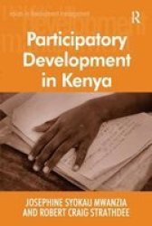 Participatory Development In Kenya Paperback