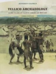 Tellico Archaeology 3rd Edition