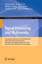 Signal Processing And Multimedia - Tai-hoon Kim Paperback