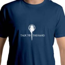 Talk To The Hand T-Shirt