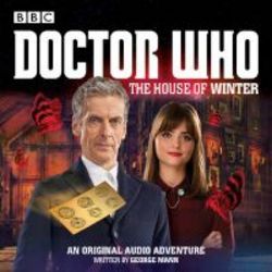 Doctor Who: The House Of Winter - A 12th Doctor Audio Original Standard Format Cd Unabridged