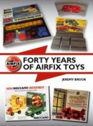 Forty Years Of Airfix Toys Hardcover