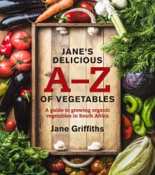 Jane's Delicious A-z Of Vegetables