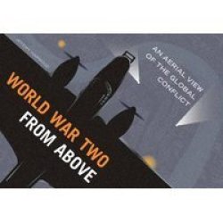 World War Two From Above Paperback