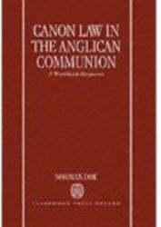 Canon Law in the Anglican Communion: A Worldwide Perspective