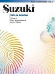 Suzuki Violin School Vol 6 - Piano Acc. Paperback