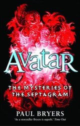 Mysteries Of The Septagram: 2: Avatar Ebook