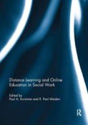 Distance Learning And Online Education In Social Work Paperback