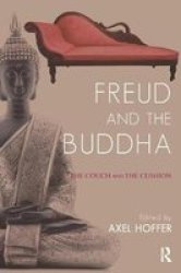 Freud And The Buddha - The Couch And The Cushion Paperback