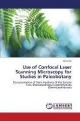 Use Of Confocal Laser Scanning Microscopy For Studies In Paleobotany paperback
