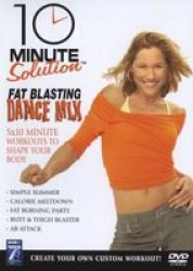 10 Minute Solution Fat Blasting Dance Mix DVD