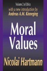 Moral Values Paperback New Edition