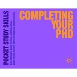 Completing Your PhD Paperback