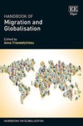 Handbook Of Migration And Globalisation Hardcover
