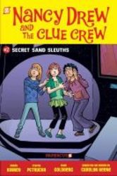 Nancy Drew And The Clue Crew No. 2 - Secret Sand Sleuths paperback