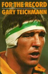 For The Record - Gary Teichmann New Soft Cover