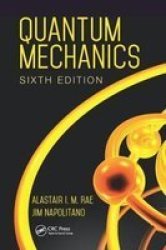 Quantum Mechanics Sixth Edition Hardcover 6TH New Edition