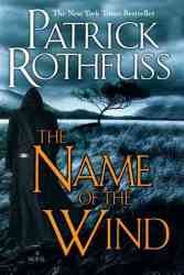 The Name Of The Wind - Patrick Rothfuss Paperback