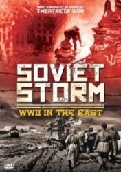 Soviet Storm - Wwii In The East DVD