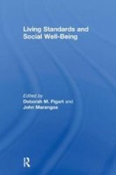 Living Standards And Social Well-being paperback