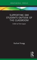 Supporting Emi Students Outside Of The Classroom - Evidence From Japan Hardcover
