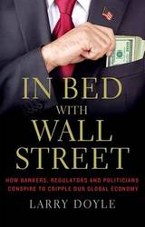In Bed With Wall Street Paperback