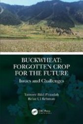 Buckwheat: Forgotten Crop For The Future - Issues And Challenges Hardcover