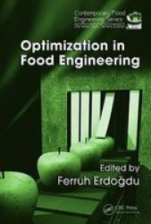 Optimization in Food Engineering Contemporary Food Engineering