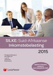 Silke: Suid-afrikaanse Inkomstebelasting 2015