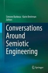 Conversations Around Semiotic Engineering Hardcover 2017 Ed.