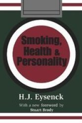 Smoking, Health, and Personality