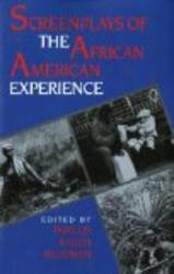 Screenplays of the African-American Experience Blacks in the Diaspora
