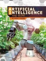 Artificial Intelligence And Work Paperback