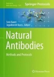 Natural Antibodies - Methods And Protocols Hardcover 1ST Ed. 2017