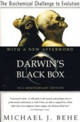 Darwin& 39 S Black Box - The Biochemical Challenge To Evolution Paperback 2 Rev Ed
