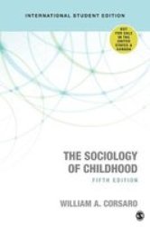 The Sociology Of Childhood Paperback 5TH Revised Edition