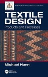 Textile Design - Products And Processes Paperback