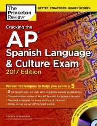 Cracking The Ap Spanish Language And Culture Exam With Audio Cd - 2017 Edition Paperback