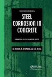 Steel Corrosion In Concrete - Fundamentals And Civil Engineering Practice Paperback