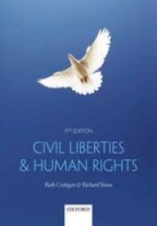 Civil Liberties & Human Rights Paperback 11TH Revised Edition