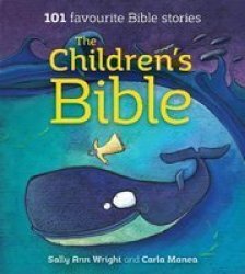 The Children&#39 S Bible - 101 Favourite Bible Stories Paperback
