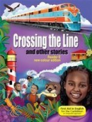 First Aid Reader E: Crossing The Line And Other Stories paperback