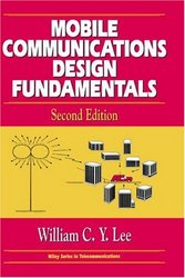 Wiley-interscience Mobile Communications Design Fundamentals Wiley Series in Telecommunications and Signal Processing