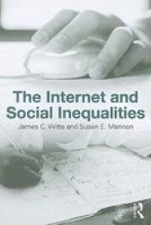 The Internet And Social Inequalities Sociology Re-wired