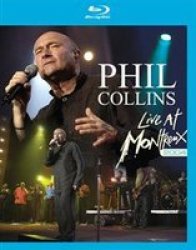 Phil Collins: Live At Montreux 2004 Blu-ray Disc