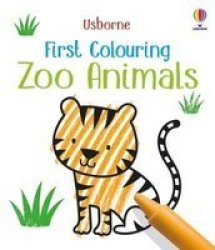 First Colouring Zoo Animals Paperback