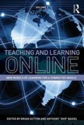 Teaching And Learning Online