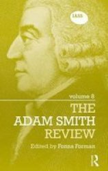 The Adam Smith Review Volume 8 Hardcover