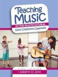 Teaching Music In The Multicultural Early Childhood Classroom Paperback